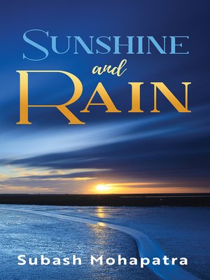 cover image of Sunshine and Rain